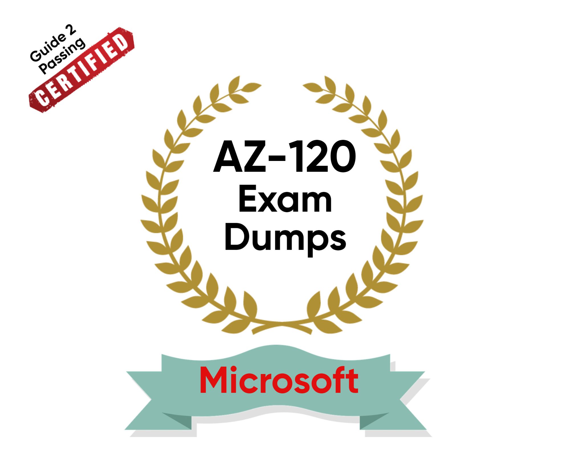 Pass Your Microsoft AZ-120 Exam Dumps From Guide 2 Passing