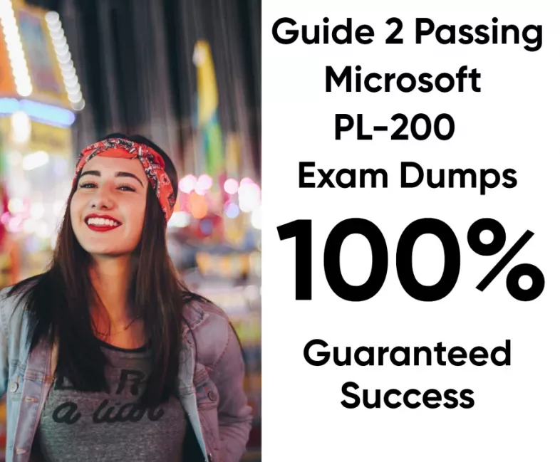 Pass Your Microsoft PL-200 Exam Dumps From Guide 2 Passing