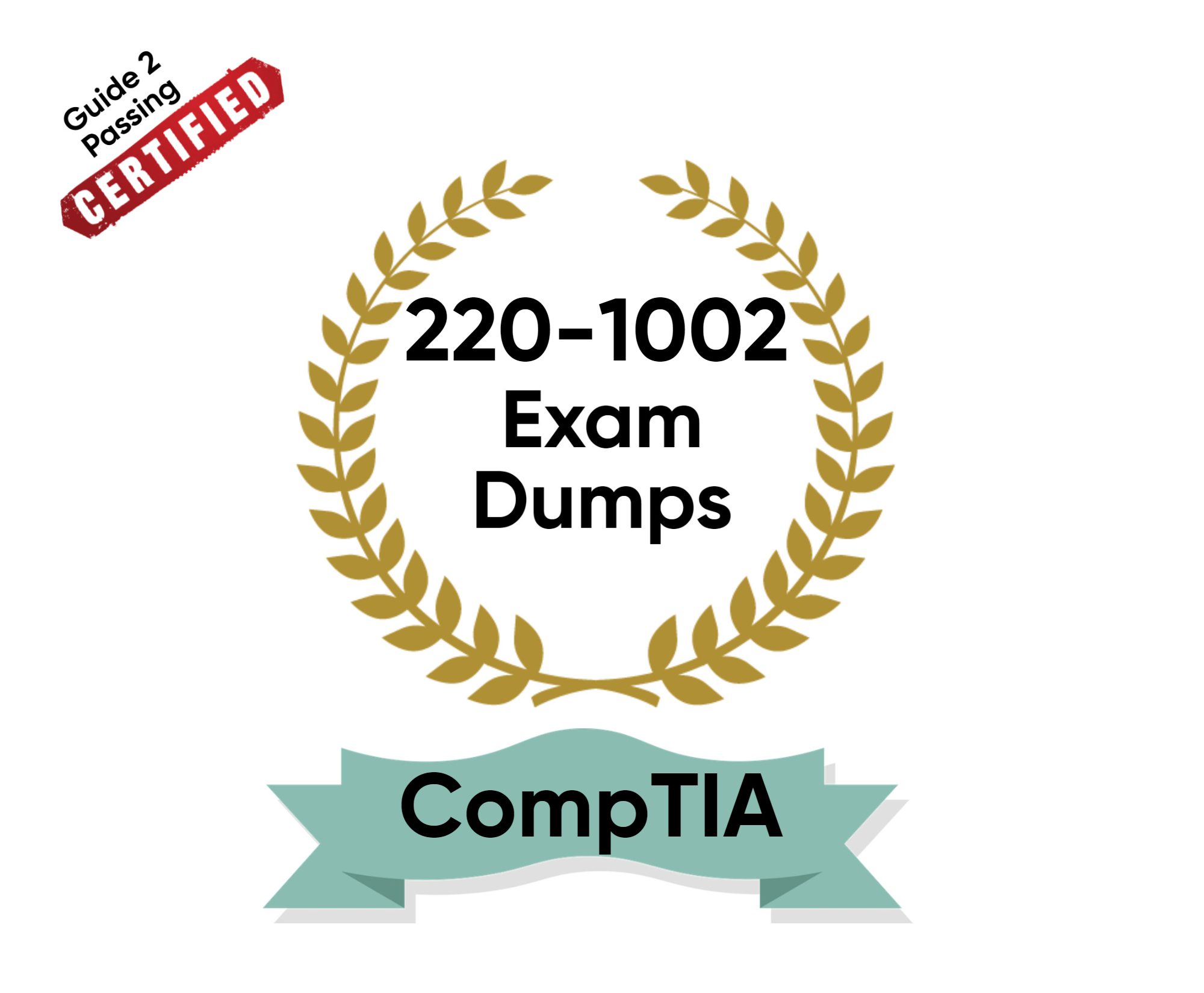 Pass Your CompTIA 220-1002 Exam Dumps From Guide 2 Passing