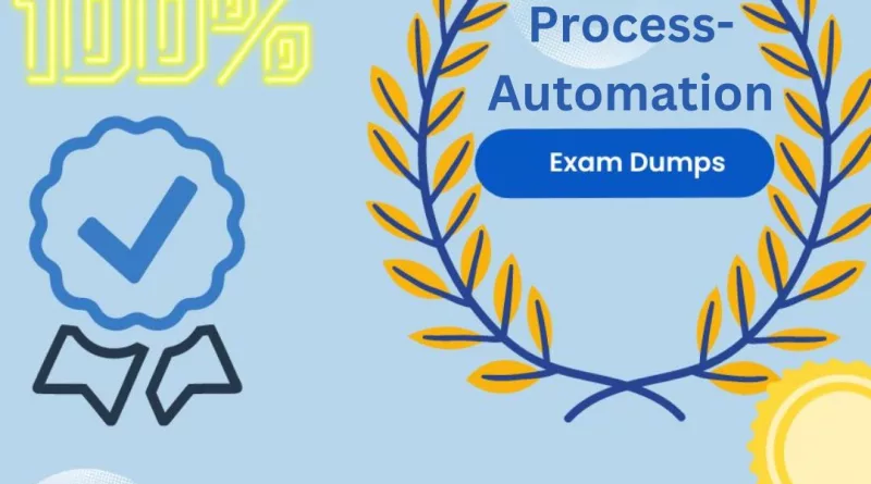 Process-Automation Exam Dumps