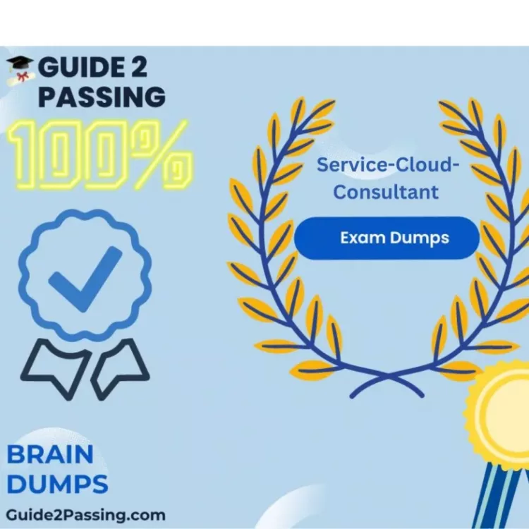 Get Ready To Pass Your Service-Cloud-Consultant Exam Dumps, Guide2 Passing
