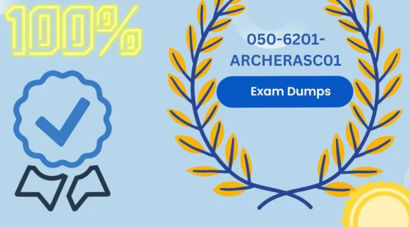 050-6201-ARCHERASC01 Exam Dumps