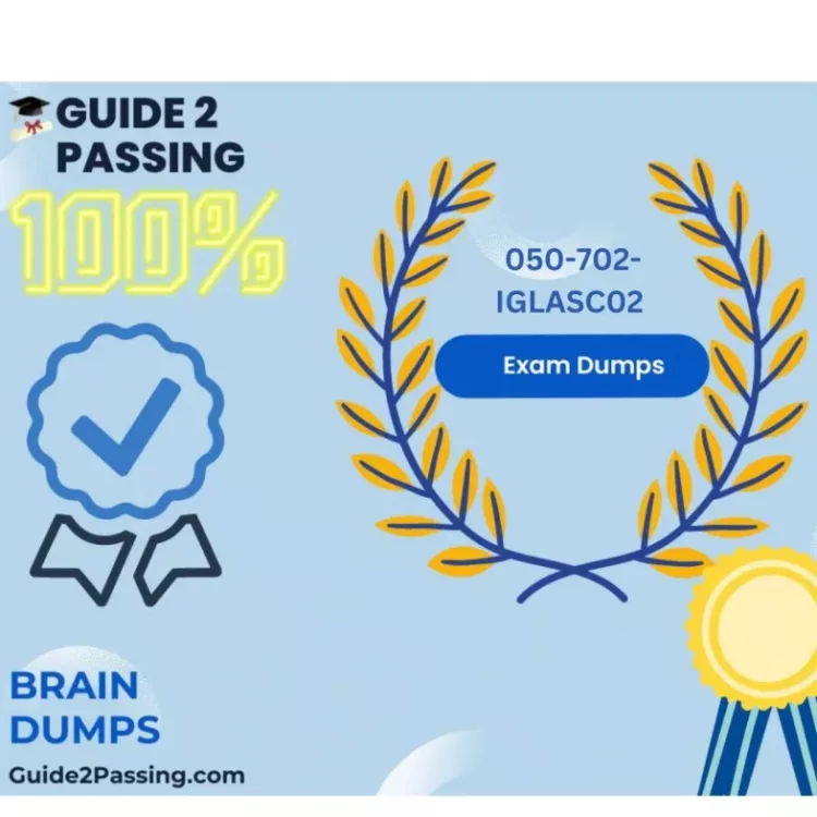 Get Ready To Pass Your RSA 050-702-IGLASC02 Exam Dumps, Guide2 Passing