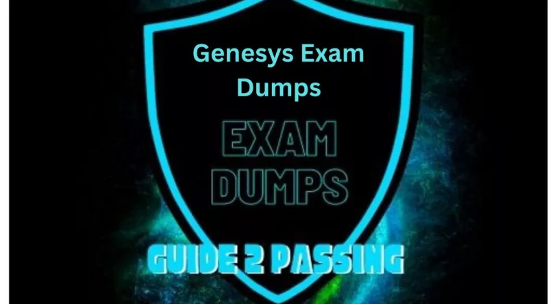Genesys Exam Dumps