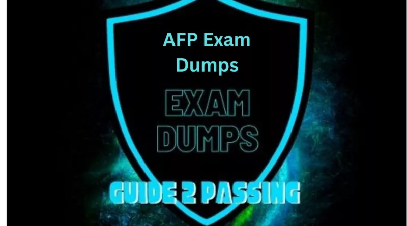 AFP Exam Dumps