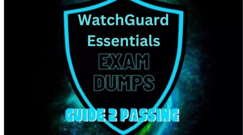 WatchGuard Essentials