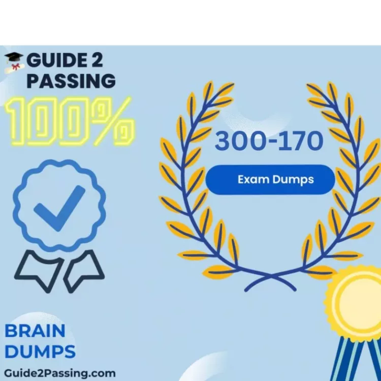 Get Ready Pass Your 300-170 Exam Dumps, Guide2 Passing