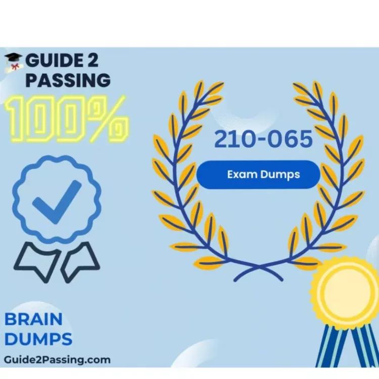 Get Ready To Pass Your 210-065 Exam Dumps, Guide2 Passing
