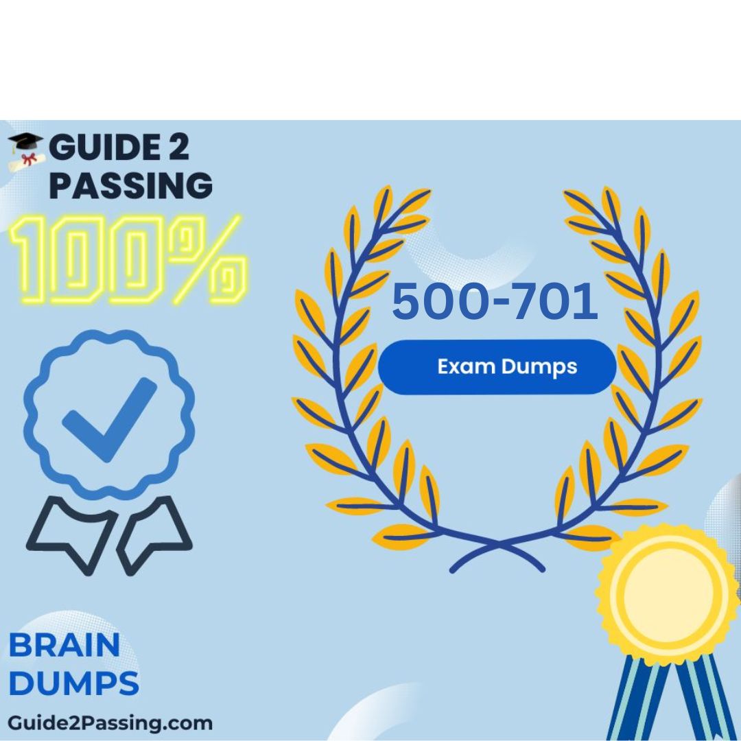 Get Ready To Pass Your Cisco 500-701 Exam Dumps, Guide2 Passing